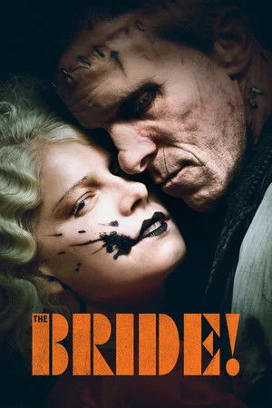 The Bride! 2026 English Dual Audio WEB-DL | Dubbed Hindi Movie